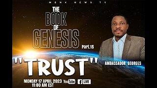 The Book of Genesis Lesson 15: Trust