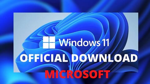 windows 11 official download | microsoft