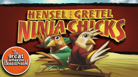 Hensel and Gretel Ninja Chicks - Read Aloud - Bedtime Story