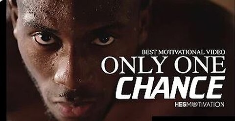 YOU ONLY HAVE ONE SHOT - BEST Motivational Video (ft. Eric Thomas)