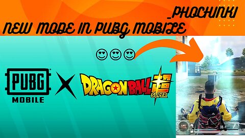 😍Pubg mobile New Mode Dragon ball Z/let's play gamer