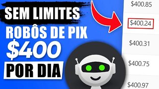 Robô do Pix Paga R$400 Sem Nenhum Esforço (RENDA PASSIVA) Ganhar Dinheiro Online Via Pix