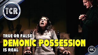 TRUE or FALSE: Demonic Possession is REAL!