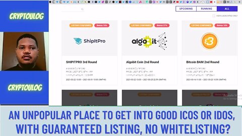 An Unpopular Place To Get Into Good ICO or IDO, With Guaranteed Listing, No Whitelisting?