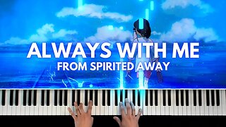 "Always With Me" from Spirited Away (Piano Visualizer)