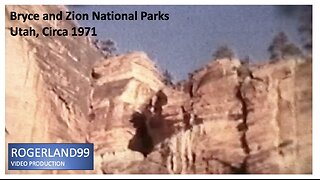 Bryce and Zion National Parks Circa 1971