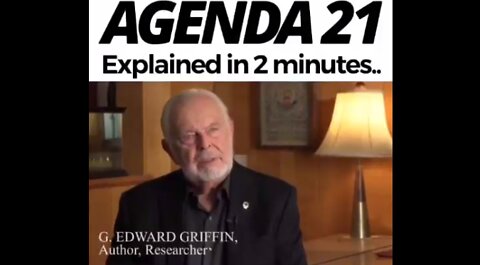 Agenda 21 Explained in 2 Minutes - Edward Griffin