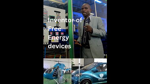 A Genius from Zimbabwe Invented Free Energy Devices