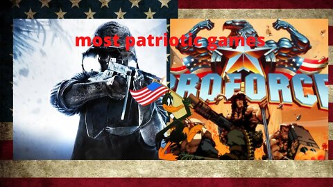 Top5 most patriotic games