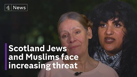 Scotland's Jewish and Muslim communities speak on fears of rise in anti-Semitism and Islamophobia