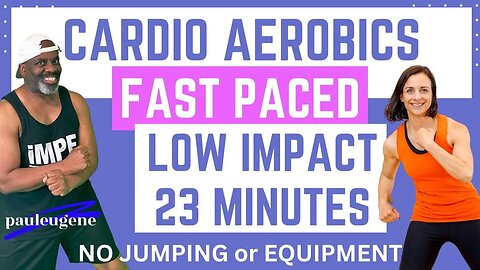 23-Minute Cardio Aerobics Workout: High-Energy Low Impact | Burn Calories and Boost Fitness