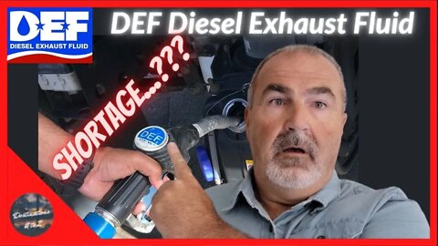 D.E.F. Diesel Exhaust Fluid or DEF Shortage in 2022 - Rationing