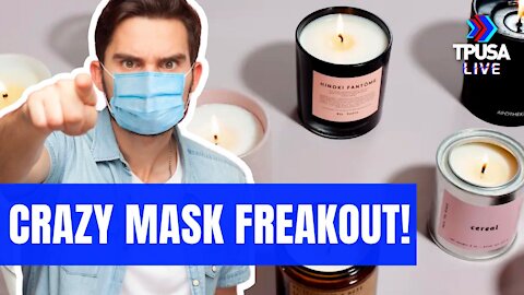 INSANE: CANADIAN STORE FREAKS OUT OVER CUSTOMER LOWERING MASK TO SMELL CANDLES
