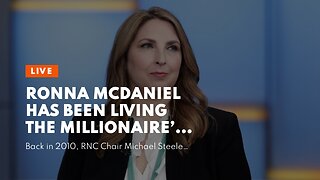 Ronna McDaniel has been living the millionaire’s life on RNC money…