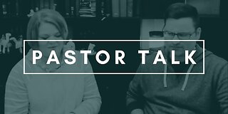 Pastor Talk With Pastor Anthony & Danae