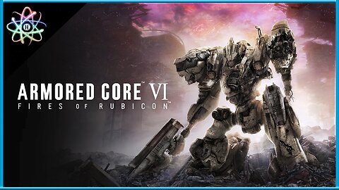 ARMORED CORE VI: FIRES OF RUBICON - Trailer da Gameplay (Legendado)