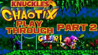 🎮👾🕹 Knuckles' Chaotix - Part 2 - Sega Genesis 32X Playthrough 🕹👾🎮 😎Benjamillion