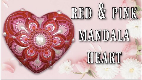 3D Pink & Red Heart Mandala Tutorial perfect for Valentine!