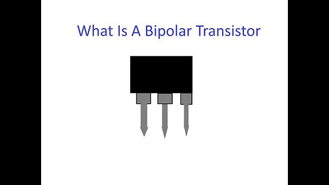 What Is A Bipolar Transistor