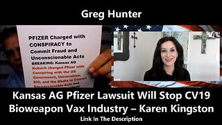 Kansas AG Pfizer Lawsuit Will Stop CV19 Bioweapon Vax Industry – Karen Kingston