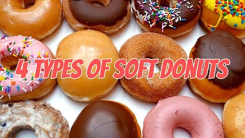 4 Types of Donuts | Without Mixer | You will Love it