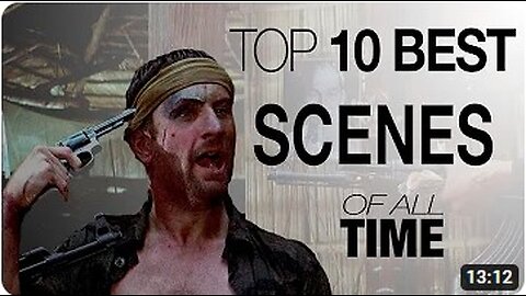 Top 10 Best Scenes All time