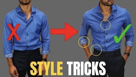 7 Style Tricks That Will INSTANTLY Improve Your Style