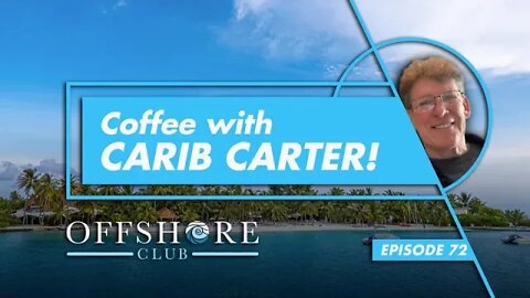 Coffee With Carib Carter | Episode 72