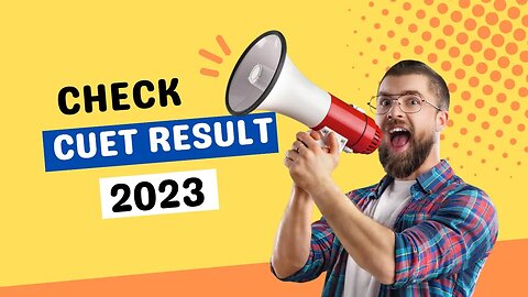 CUET UG Cutoff 2023: What's the Minimum Marks for Admission? कम से कम कितने Marks में होगा Admission