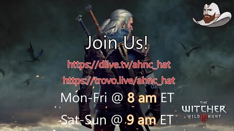 Come Enjoy The Witcher 3: Wild Hunt w/ Both DLCs w/ Your Host, "Hat."