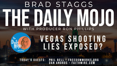 LIVE: Vegas Shooting - Lies Exposed? - The Daily Mojo