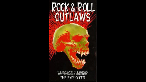 The Exploited - Rock & Roll Outlaws Documentary 1995