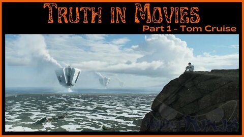 Truth in Movies - Altered Realities, False Gods, Deception and Tom Cruise