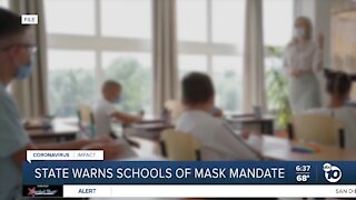 State warns schools of mask mandate