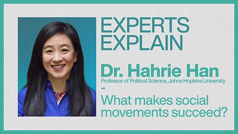 Experts Explain | What makes social movements succeed? | Professor Hahrie Han | WEF
