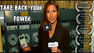 TAKE BACK YOUR POWER award-winning film documents the real story of smart meters.