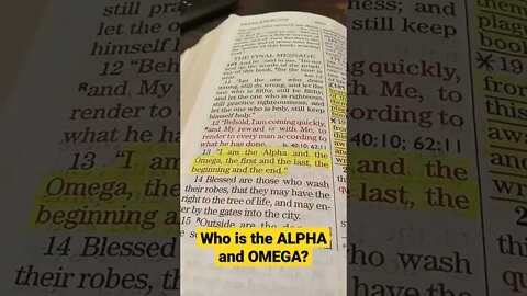 Short: Who is the Alpha & Omega? Revelation 22:13