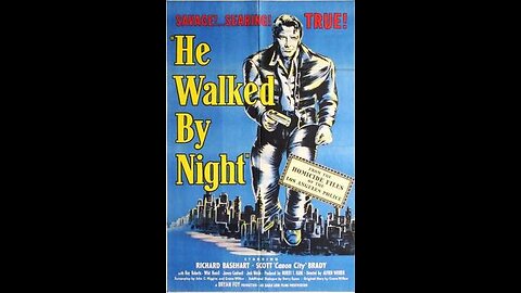 He Walked by Night (1948)