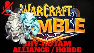 WarCraft Rumble - Shy-Rotam - Alliance + Horde
