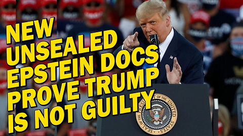 Trump Cleared By New Unsealed Epstein Court Docs