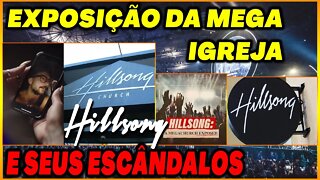 A exposição da mega igreja Hillsong Church e os seus escândalos