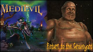 MediEvil (Part 5) - Return to the Graveyard (Boss) - Guardians of the Graveyard