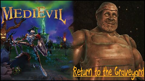 MediEvil (Part 5) - Return to the Graveyard (Boss) - Guardians of the Graveyard