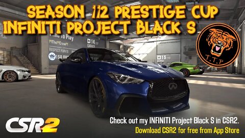 LET'S RACE the SEASON 112 PRESTIGE CUP with the INFINITI PROJECT BLACK S