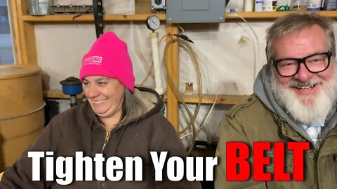 Tighten You BELT | Big Family Homestead