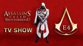 Watch Assassins Creed As A TV SHOW, Season 3 Episode 4