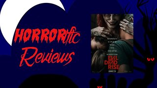 HORRORific Reviews Evil Dead Rise