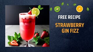 Free Strawberry Gin Fizz Recipe 🍓🍸✨