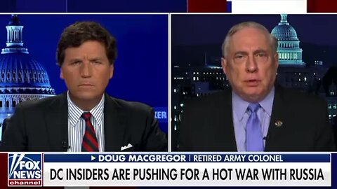 Colonel MacGregor et Tucker Carlson : Entretien révélant les terribles vérités cachées sur l'Ukraine