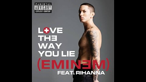 Eminem_-_Love_The_Way_You_Lie_ft._Rihanna(720p)